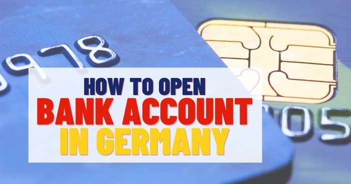 A Guide To Open A Bank Account In Germany